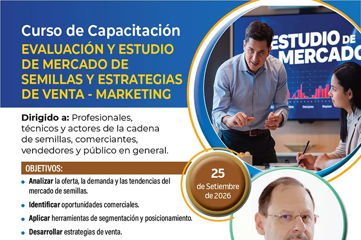 Curso de Capacitación - Evaluación y Estudio de Mercado de Semillas, Estrategias de Venta y Marketing